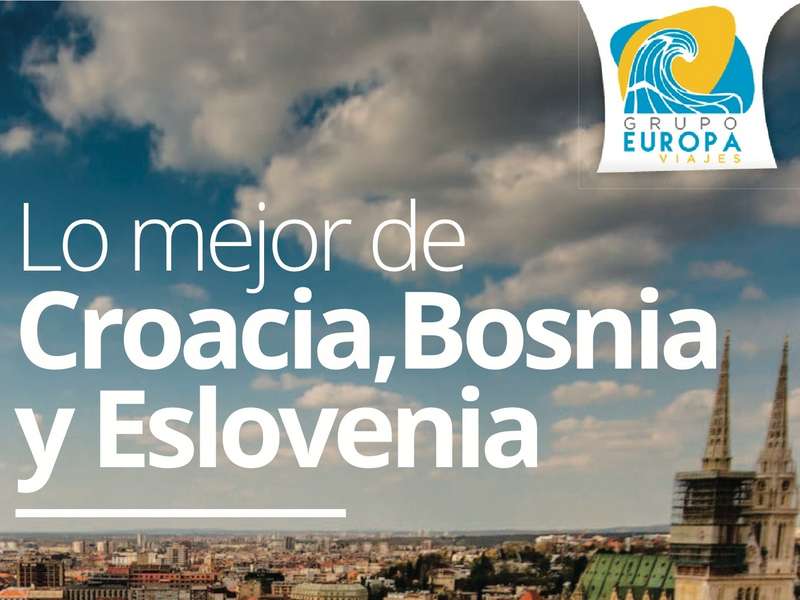 LO MEJOR DE CROACIA, BOSNIA Y ESLOVENIA